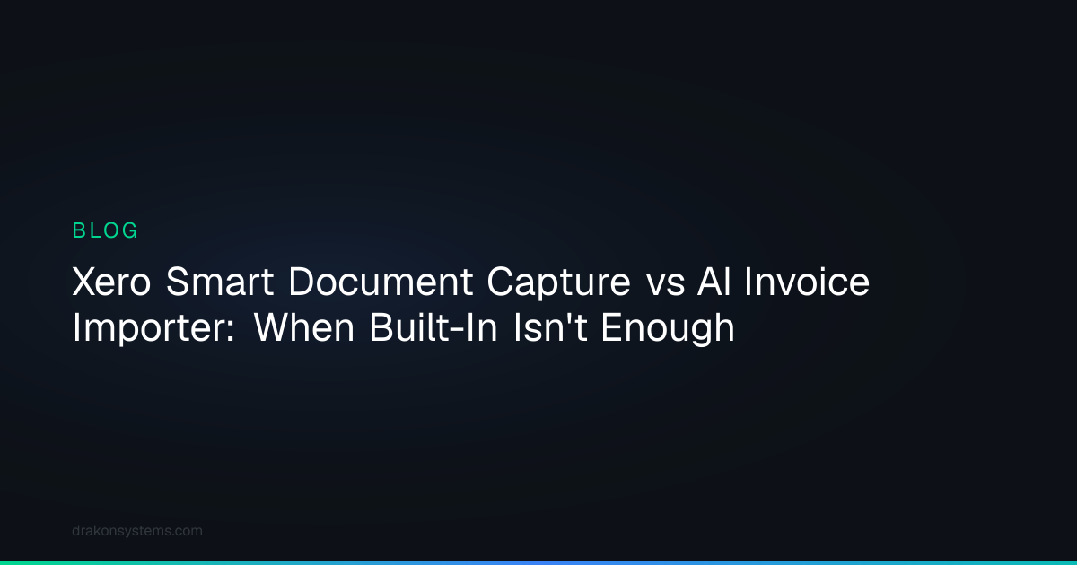 Xero Smart Document Capture vs AI Invoice Importer: When Built-In Isn't ...